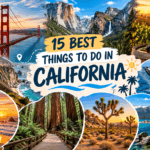 Things to do in California – best California attractions and travel experiences